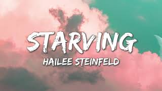 Starving  Hailee Steinfeld Grey ft Zedd Lyrics [upl. by Anjanette]