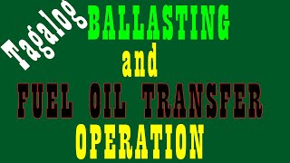 Ballasting and Fuel Oil Transfer Operation [upl. by Jenine]