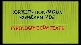 Correction dun examen de la Typologie des Textes narratifs [upl. by Lek]