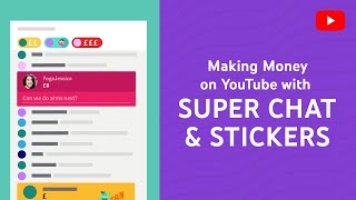 Making Money on YouTube with Super Chat and Stickers [upl. by Yardna]