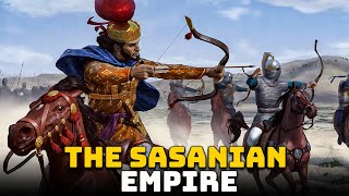 The Powerful Sasanian Empire [upl. by Stanislaus491]