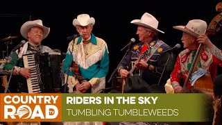 Riders in the Sky sing quotTumbling Tumbleweedsquot [upl. by Nirroc212]