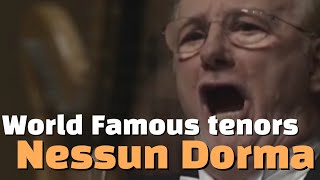 14 World Famous Tenors Sing Nessun Dorma [upl. by Suravaj]