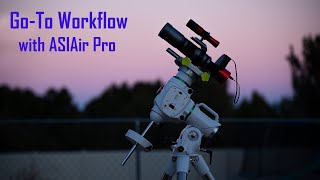 EQ6R  Pro  ASIAir Pro  Full Workflow Updated [upl. by Bekah]