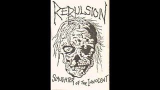 Repulsion US  Slaughter of the Innocent Demo 1986 [upl. by Medeah294]