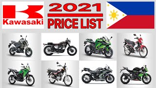 KAWASAKI MOTORCYCLE PRICE LIST IN PHILIPPINES 2021 [upl. by Enej211]