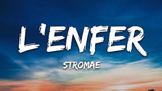 Stromae  L’enfer ParolesLyrics [upl. by Enohs765]