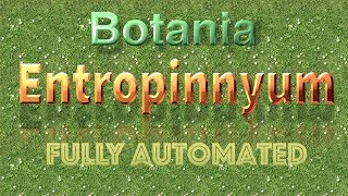 Botania Entropinnyum Easy Automation Setup [upl. by Ajed]