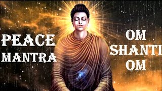 PEACE MANTRA  OM SHANTI OM [upl. by Verity]