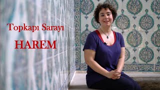 TOPKAPI SARAYI HAREM BÖLÜMLERİ [upl. by Peih332]