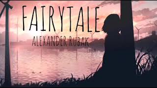 Fairytale 1 hour version Slowed down amp Reverb  Alexander Rybak [upl. by Simonne]