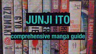 JUNJI ITO  A Comprehensive Guide to the Horror Masters Manga Catalogue [upl. by Atwater]