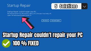 ✅How To Fix Startup Repair Couldn’t Repair Your PC In Windows 1011 5 New Methods 2024 [upl. by Anwat]