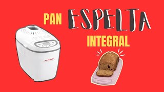 👉 Pan de espelta 💯 integral  Panificadora Moulinex  HOME BREAD 🍞 [upl. by Kreager]