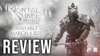 Mortal Shell Enhanced Edition Review  DEMONS SOULS REMAKE LITE [upl. by Nrol661]