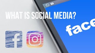 What is Social Media  Social media explained [upl. by Sukin]