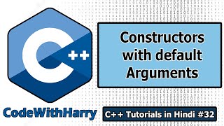 Constructors With Default Arguments In C  C Tutorials for Beginners 32 [upl. by Namya]