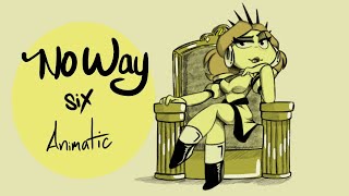 No way Animatic Six Musical [upl. by Conley935]