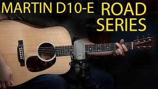 Martin Road Series Dreadnought  D10E [upl. by Elokin]