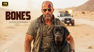 BONES  New Action Movie 2025  Jason Statham  Full Movie  4K Ultra actionmovies [upl. by Jamesy221]