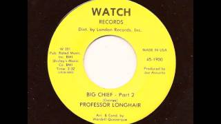 PROFESSOR LONGHAIR  Big Chief Parts 1 amp 2  WATCH [upl. by Anaeco]