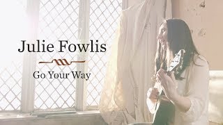 Julie Fowlis  Go Your Way [upl. by Nwahsad793]