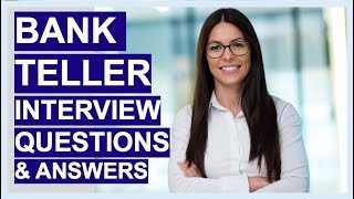 BANK TELLER Interview Questions And Answers [upl. by Ernest]