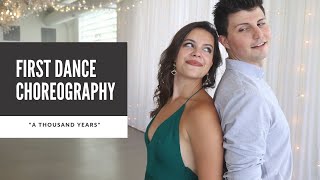 Wedding Dance Choreography to quotA Thousand Yearsquot  Online Tutorial Available [upl. by Huba]