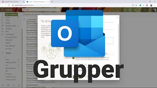 Office 365grupper i Outlook  Onlineutbildning [upl. by Terhune]