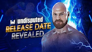 Undisputed Release Date Revealed [upl. by Mayer]