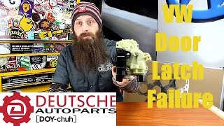 How VW Door Latches Fail Video [upl. by Augy]