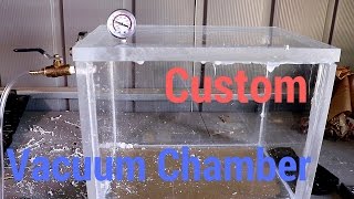 Custom Vacuum Chamber [upl. by Airetal]