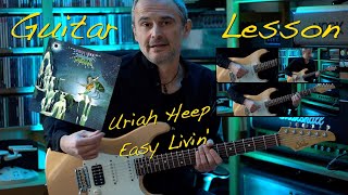 Easy Livin’ Uriah Heep  Guitar  Lesson  Tutorial [upl. by Blalock]