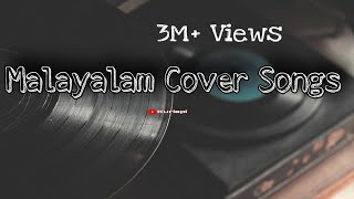 Malayalam cover song mixbest coversongs since 2018  part 2 in description [upl. by Obellia]