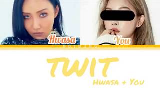 HWASA  TWIT 2 members version [upl. by Aikel217]