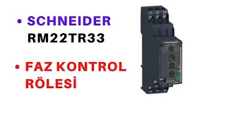 Faz kontrol rölesi Schneider RM22TR33 [upl. by Tonnie]