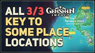 All 3 Key to Some Place Locations Genshin Impact [upl. by Nitsirc]