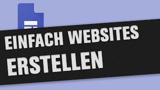 Website erstellen kostenlos mit Google Sites Tutorial [upl. by Ardiedal]