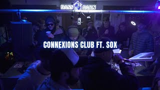 Connexions Club Ft Sox [upl. by Roobbie]