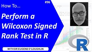 How To Perform a Wilcoxon Signed Rank Test in R 96 [upl. by Kartis]