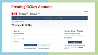 Creating GCKey Account Canada Application [upl. by Ella]