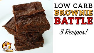 Low Carb BROWNIE BATTLE  The BEST Keto Brownies Recipe  Lowcarb Chocolate Brownies [upl. by Turoff959]