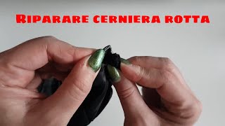 TRUCCHETTO per RIPARARE CERNIERA ROTTA SFILACCIATA 2020 life hacks italiano [upl. by Marianna]