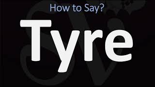 How to Pronounce Tyre BIBLE Lebanon [upl. by Birgitta]