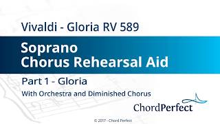 Vivaldis Gloria Part 1  Gloria  Soprano Chorus Rehearsal Aid [upl. by Virgil287]