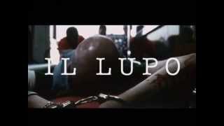 Il Lupo  Trailer ufficiale [upl. by Aicilla785]