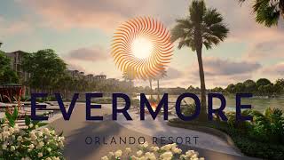 Evermore Orlando Resort  Opening Late 2023 [upl. by Myrilla]