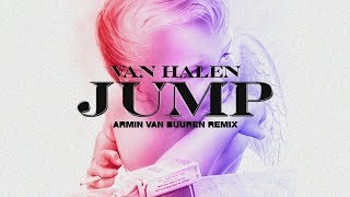 Van Halen  Jump Armin van Buuren Remix [upl. by Esereht]