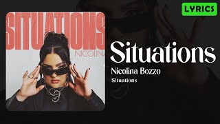 Nicolina  Situations  Lyrics [upl. by Telford353]