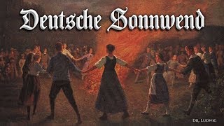 Deutsche Sonnwend German solstice songEnglish translation [upl. by Osrick]